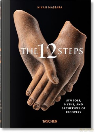 The 12 Steps. Symbols, Myths, and Archetypes of Recovery - K Massara [KSIĄŻKA]