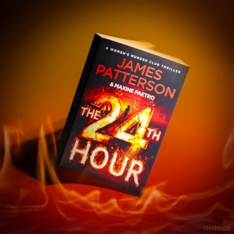 The 24th Hour - James Patterson [KSIĄŻKA]