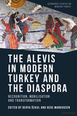 The Alevis In Modern Turkey And The - Ozkul Derya [KSIĄŻKA]