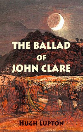 The Ballad Of John Clare - Hugh Lupton [KSIĄŻKA]