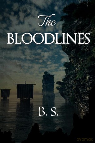 The Bloodlines - B. S. [KSIĄŻKA]