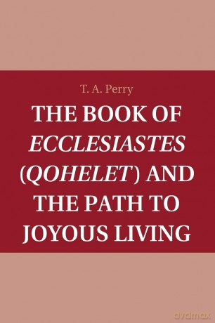 The Book Of Ecclesiastes Qohelet - Perry T. A. [KSIĄŻKA]