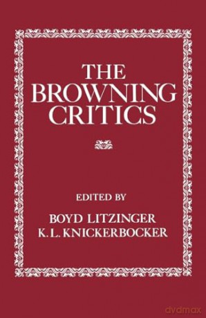 The Browning Critics - Boyd Litzinger [KSIĄŻKA]