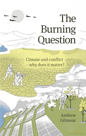 The Burning Question - Andrew Gilmour [KSIĄŻKA]