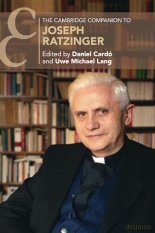 The Cambridge Companion To Joseph Ratzi - Edited By Daniel Car [KSIĄŻKA]