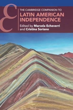 The Cambridge Companion To Latin Americ - Marcela Echeverri [KSIĄŻKA]