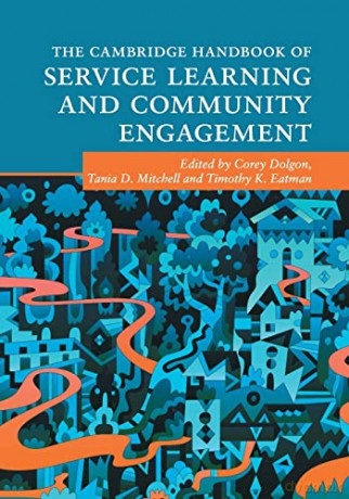 The Cambridge Handbook of Service Learning and Community Engagement (Cambridge Handbooks in Psychology) - Corey Dolgon [KSIĄŻKA]