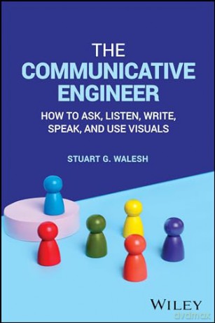 The Communicative Engineer How To Ask [KSIĄŻKA]