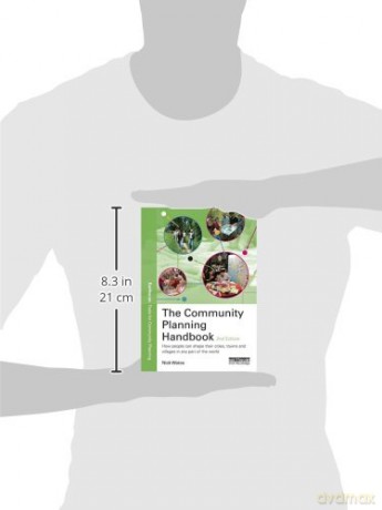 The Community Planning Handbook: How People Can Shape Their Cities, Towns and Villages in Any Part of the World (Earthscan Tools for Community Planning) - Nick Wates [KSIĄŻKA]