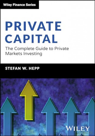 The Complete Guide To Private Markets I [KSIĄŻKA]