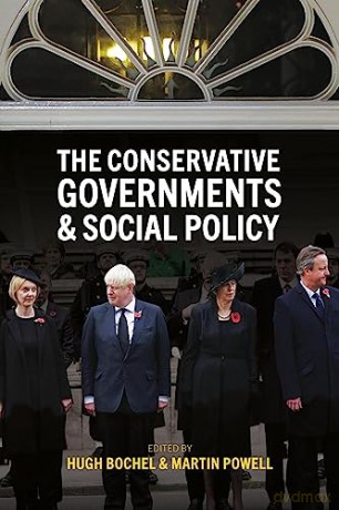 The Conservative Governments and Social Policy - Hugh Bochel [KSIĄŻKA]