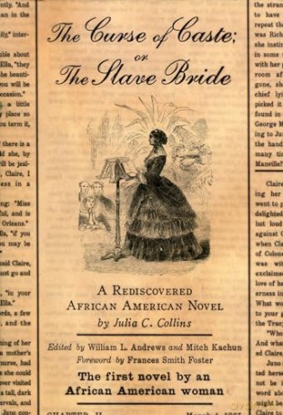 The Curse Of Caste; Or The Slave Bride: - Julia C. Collins [KSIĄŻKA]
