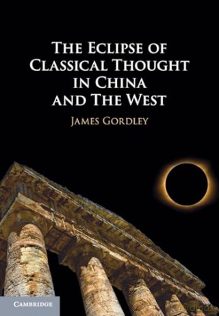 The Eclipse Of Classical Thought In Chi - Gordley James [KSIĄŻKA]