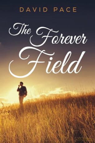 The Forever Field - David Pace [KSIĄŻKA]