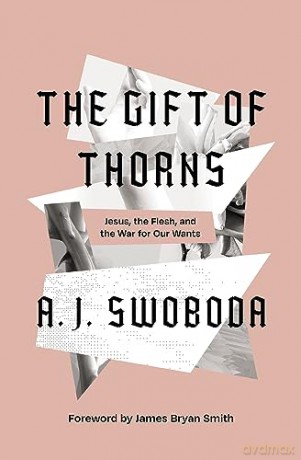 The Gift Of Thorns - Swoboda A. J. [KSIĄŻKA]