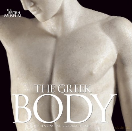 The Greek Body - Ian Jenkins Victor [KSIĄŻKA]