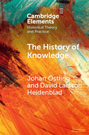 The History Of Knowledge - Ostling Johan [KSIĄŻKA]