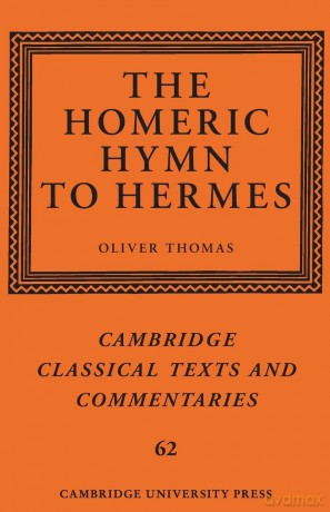 The Homeric Hymn To Hermes - Edited By Oliver Tho [KSIĄŻKA]