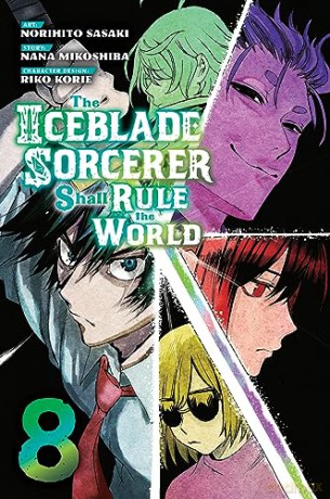 The Iceblade Sorcerer Shall Rule the World 8 - Norihito Sasaki [KSIĄŻKA]