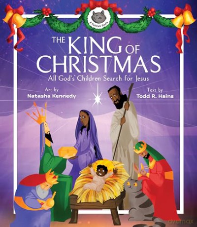 The King Of Christmas All Gods Children [KSIĄŻKA]