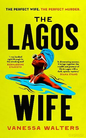 The Lagos Wife - Vanessa Walters [KSIĄŻKA]