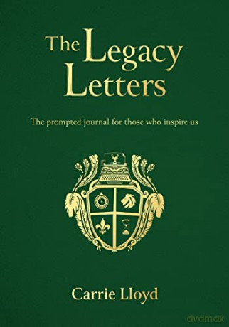 The Legacy Letters - Lloyd Carrie [KSIĄŻKA]