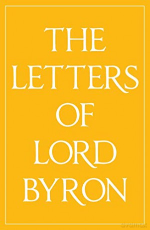 The Letters Of Lord Byron - Lord Byron [KSIĄŻKA]