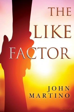 The Like Factor - John Martino [KSIĄŻKA]