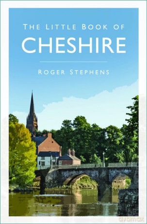 The Little Book Of Cheshire - Stephens Roger [KSIĄŻKA]