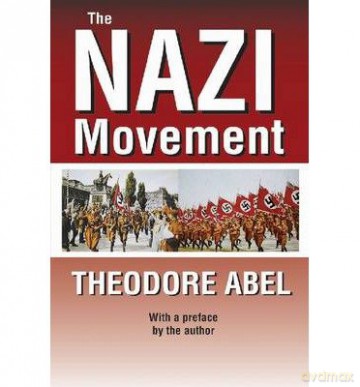 The Nazi Movement - Theodore Abel [KSIĄŻKA]