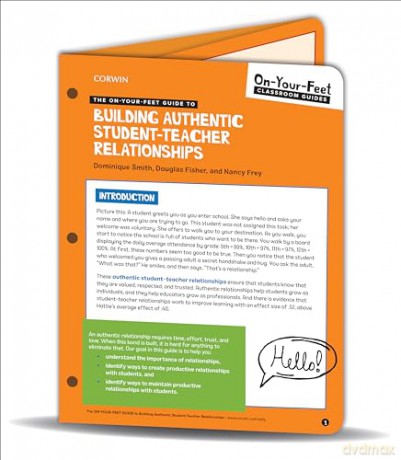 The On-Your-Feet Guide to Building Authentic Student-Teacher Relationships (Corwin Literacy) - Smith Fisher Frey [KSIĄŻKA]