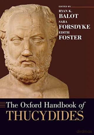 The Oxford Handbook Of Thucydides [KSIĄŻKA]