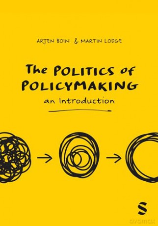 The Politics Of Policymaking - Boin Arjen [KSIĄŻKA]
