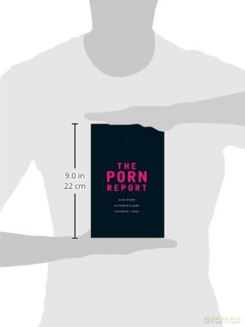 The Porn Report [KSIĄŻKA]