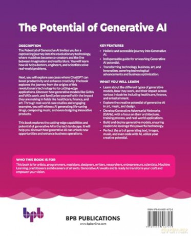 The Potential of Generative AI: Transforming technology, business and art through innovative AI applications (English Edition) - Divit Gupta [KSIĄŻKA]