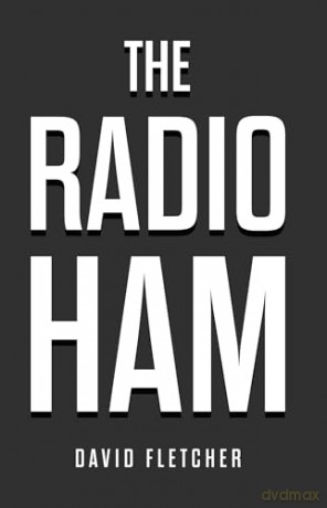 The Radio Ham - Fletcher David [KSIĄŻKA]