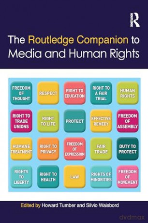 The Routledge Companion to Media and Human Rights (Routledge Media and Cultural Studies Companions) - Howard Tumber [KSIĄŻKA]