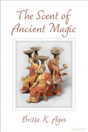 The Scent Of Ancient Magic - Ager [KSIĄŻKA]