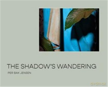 The Shadow S Wandering - Per Bak Jensen [KSIĄŻKA]