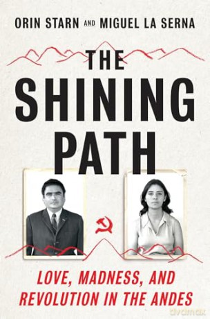 The Shining Path 8211 Love Madness [KSIĄŻKA]