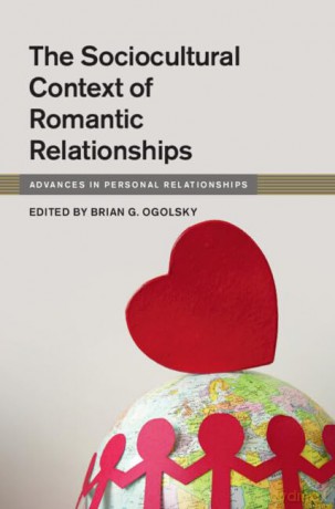 The Sociocultural Context Of Romantic R - Edited By Brian G. O [KSIĄŻKA]