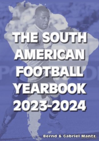 The South American Football Yearbook 2023-2024 - Bernd Mantz [KSIĄŻKA]