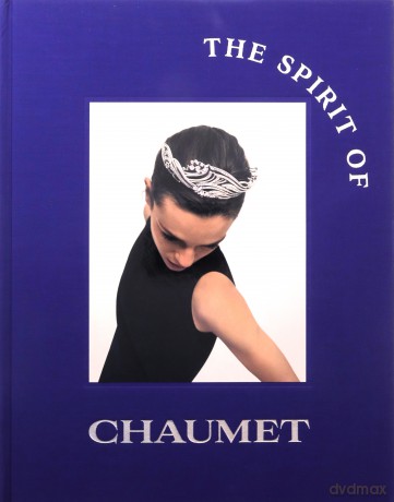 The Spirit Of Chaumet [KSIĄŻKA]