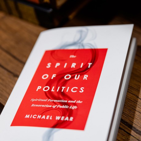 The Spirit Of Our Politics - Wear Michael R. [KSIĄŻKA]