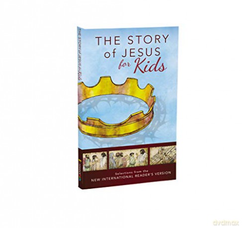 The Story Of Jesus For Kids Nirv - Zondervan [KSIĄŻKA]