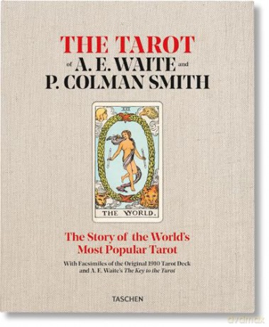 The Tarot of A. E. Waite and P. Colman Smith - R. Coleman Smith [KSIĄŻKA]