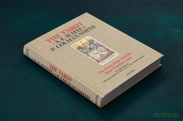 The Tarot of A. E. Waite and P. Colman Smith - R. Coleman Smith [KSIĄŻKA]