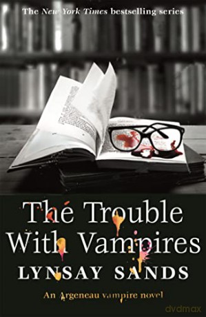 The Trouble With Vampires - Lynsay Sands [KSIĄŻKA]