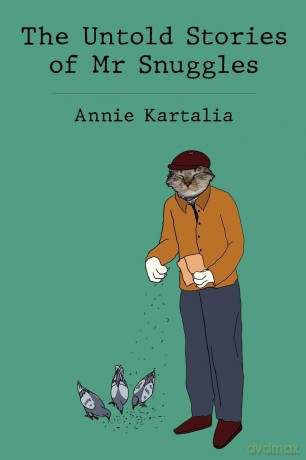 The Untold Stories Of Mr Snuggles - Annie Kartalia [KSIĄŻKA]