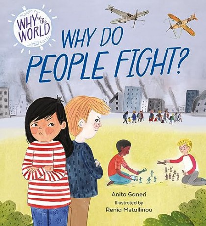 The World And Me Why Do People Fight - Franklin Watts [KSIĄŻKA]